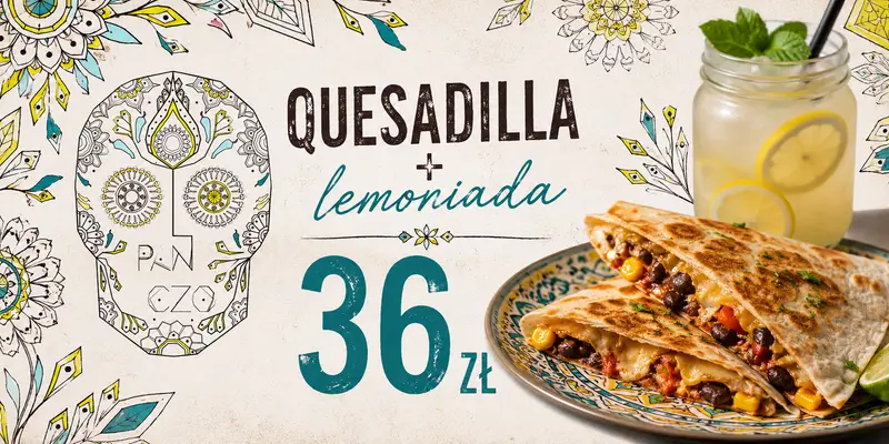 Quesadilla + lemoniada 36 ZŁ